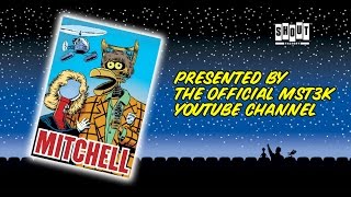 MST3K Mitchell FULL MOVIE with annotations [upl. by Defant]