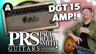 PRS DGT 15 David Grissom Amp  His Favourite Vintage Amp Tones for Less [upl. by Witcher]