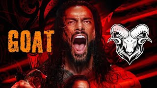 WWE Roman Reigns Entrance Theme  The Greatest of All Time  Goat Ver2023 [upl. by Horacio]