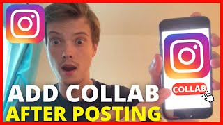 How To Add Collaboration in Instagram Post After Posting [upl. by Perseus]