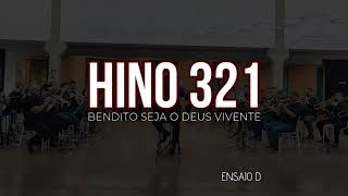 Hino 321 CCB  Bendito seja o Deus vivente [upl. by Wiltshire]