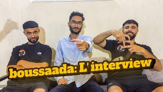 BOUSSADA  Linterview [upl. by Meakem]