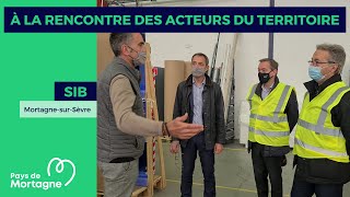 À la rencontre des acteurs du territoire  SIB à MortagnesurSèvre [upl. by Lerrad]