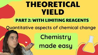 Theoretical yield How to calculate PART 2 with limiting reagents  Stoichiometry [upl. by Rossy]