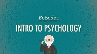 Intro to Psychology Crash Course Psychology 1 [upl. by Warga]