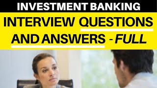 Investment Banking Analyst Interview 2021 Questions and Answers [upl. by Merton496]