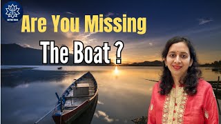 Are You Missing the Boat  Session with Dr Suruchi Jain [upl. by Yeca692]