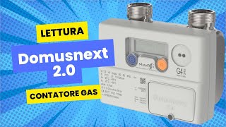 Autolettura contatore GAS Domusnext 20 G4 e G6 [upl. by Enneyehc219]