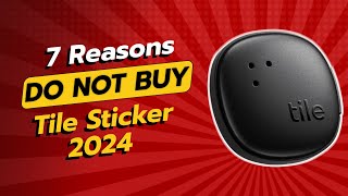 DONT BUY Tile Sticker 2024 WITHOUT WATCHING THIS 😱  7 Reasons [upl. by Chester]