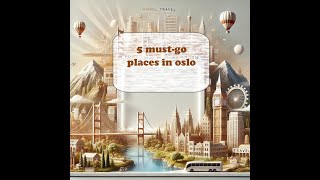 5 must go places in oslo [upl. by Kellene893]