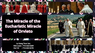 The Miracle of the Eucharistic Miracle of Orvieto [upl. by Ladonna]