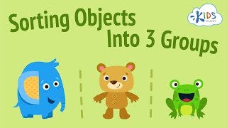 Sorting Objects for Kids  Sort Objects into Three Groups  Kids Academy [upl. by Amary]