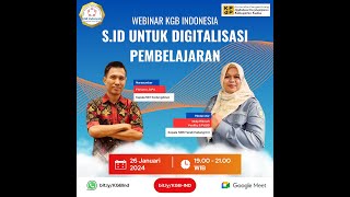 sid untuk Digitalisasi Pembelajaran  Webinar 27 KGB Indonesia [upl. by Giffie]