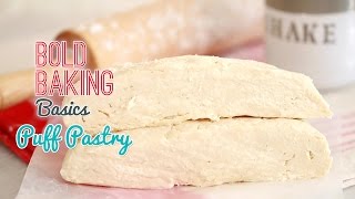 How to Make Easy Puff Pastry Recipe  Bold Baking Basics [upl. by Retsevlis]