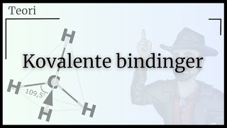 Kovalente bindinger [upl. by Ashjian]