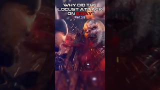 Why did the Locust attack humanity Part 33  Gears of War Lore gearsofwar eday shorts gaming [upl. by Adnek]