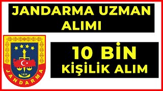 JANDARMA 10 BİN UZMAN ERBAŞ ALIMI BAŞLADI  NASIL BAŞVURULUR [upl. by Jena]