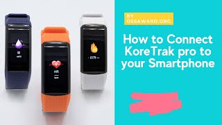 How To Connect Smartphone With Koretrak Pro Watch [upl. by Osithe]