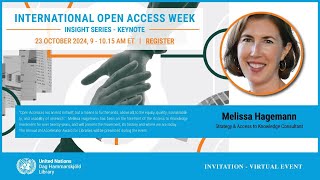 Insight Series Keynote International Open Access Week [upl. by Serrell]