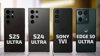 Samsung S25 Ultra Vs S24 Ultra Vs Sony Xperia 1 VI Vs Motorola Edge 50 Ultra  Specs Review [upl. by Brice]