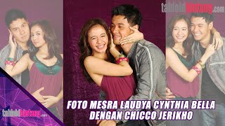 FOTO MESRA LAUDYA CYNTHIA BELLA DENGAN CHICCO JERIKHO  NOSTALGIA BINTANG [upl. by Vidovic986]