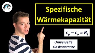 Spezifische Wärmekapazität bei Gasen cp amp cv  Physik Tutorial [upl. by Annwahs]