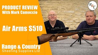 Air Arms S510 PCP Air Rifle Review With Mark Camoccio  Range and Country [upl. by Williamsen]