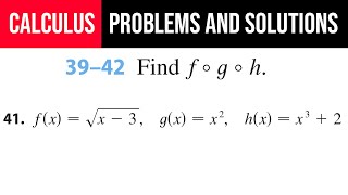 41 Find f°g°hfx√x3 gxx2 hxx32 [upl. by Ahsiemac520]