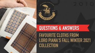 QampA  What Are Some of Your Favourite Loro Piana Cloths This Fall Winter [upl. by Rednasela]