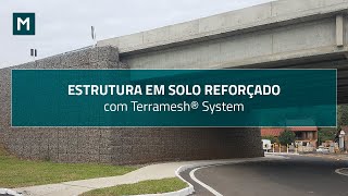 Estrutura em Solo Reforçado com Terramesh® System I Viaduto Fritz e Frida  Brasil [upl. by Ydualc]