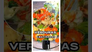 VERDURAS GRATINADAS EN FREIDORA DE AIRE airfryer [upl. by Llerraj]