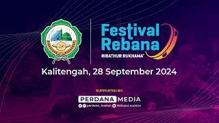 FESTIVAL REBANA RIBATHUR RUKHAMA PUTARAN KE43 [upl. by Notserk]