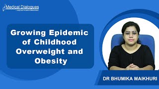 Rising Concern The Growing Epidemic of Childhood Overweight and Obesity [upl. by Alleen]