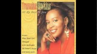 Tramaine Hawkins What Shall I Do [upl. by Lydell]