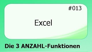 Excel 013 Funktionen Anzahl  deutsch [upl. by Mandler627]