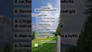 7 Audiolibri che Cambieranno la tua Vita stanzazen audiolibri [upl. by Nnaecyoj275]