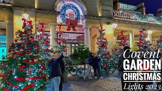 2023 London Christmas Lights Tour  Covent Garden London Christmas Lights 2023  London Night Walk [upl. by Wilhide110]