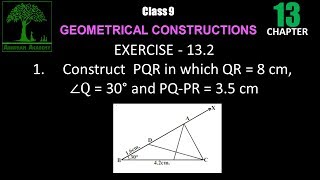 Class 9 GEOMETRICAL CONSTRUCTIONS EXERCISE  132 [upl. by Oicul680]