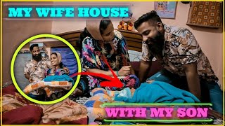 My Wife House With My Son  Family Blog  Pareshan Family [upl. by Ecirtael]