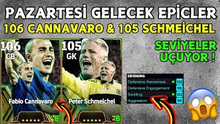 PES PAZARTESÄ° GELECEK EPÄ°CLER ğŸ”¥ 106 CANNAVARO amp 105 SCHMEÄ°CHAL ğŸ˜± EFOOTBALL PES 2025 [upl. by Sula]