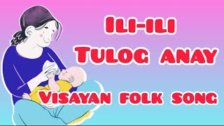 Music of Visayas  Iliili Tulog Anay  Hiligaynon Folk Song  Grade 7  Learning Time [upl. by Ebenezer]