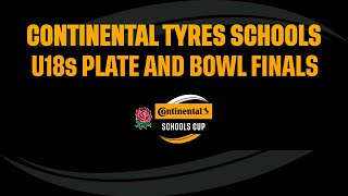 LIVE  Continental Tyres Schools Bowl and Plate U18s Finals  StoneX Stadium [upl. by Auerbach]