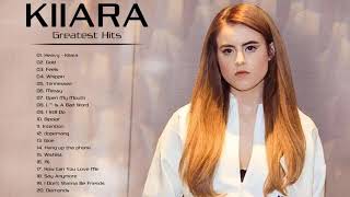 Kiiara Greatest Hits Full Album 2020  Best English Songs Playlist Of Kiiara 2020 [upl. by Bearce964]