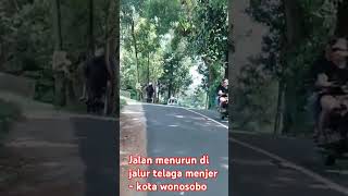 jalan menurun di jalur telaga menjer  kota wonosobojawa tengahshots [upl. by Ethan532]