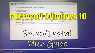 Windows 10 InstallSetup dan  Mizo Guide [upl. by Jessika340]