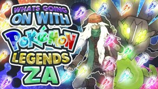 Whats Going on With Pokemon Legends ZA [upl. by Ban]