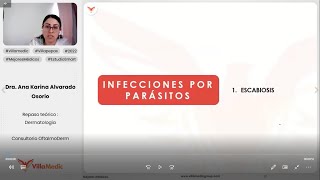 INFECCIONES POR PARÁSITOS ESCABIOSIS  DERMATOLOGÍA  VILLAMEDIC [upl. by Lienet]