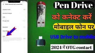 Pen Drive ko Mobile par kaise connect kare  Pen Drive को अपने मोबाइल पर कैसे लगाते है  how to pen [upl. by Ahsin413]