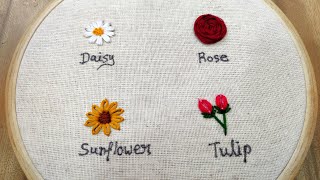 4 type of flowers embroidery  Basic embroidery stitches for beginners  Embroidery for beginners [upl. by Ninaj]