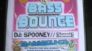 Dj Spoonie  Bass Bounce  Classic Scouse [upl. by Pinzler]